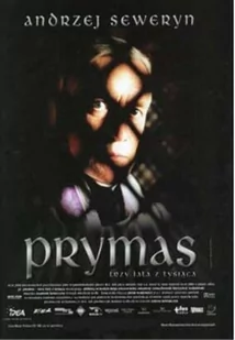 Prymas: Trzy Lata z Tysiąclecia - Filmy polskie DVD - miniaturka - grafika 1
