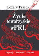 Historia Polski - Życie Towarzyskie w PRL - miniaturka - grafika 1