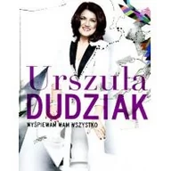 Biografie i autobiografie - Kayax Urszula Dudziak Wyśpiewam Wam wszystko - miniaturka - grafika 1