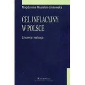 Finanse, księgowość, bankowość - Cel inflacyjny w Polsce założenia i realizacja - Magdalena Musielak-Linkowska - miniaturka - grafika 1