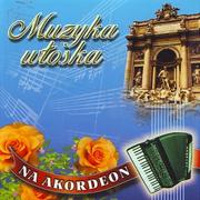 Folk - Muzyka włoska na akordeon - miniaturka - grafika 1
