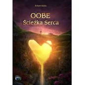 Ezoteryka - Oobe. Ścieżka serca - miniaturka - grafika 1