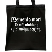 Torby i wózki na zakupy - Torba bawełniana czarna na zakupy 1670 Memento Mori Cytat Motywacyjny - miniaturka - grafika 1