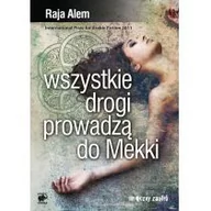 Kryminały - Smak słowa Alem Raja Wszystkie drogi prowadzą do Mekki - miniaturka - grafika 1