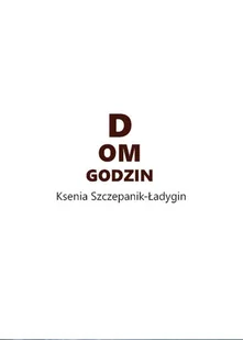 Dom godzin - Poezja - miniaturka - grafika 1