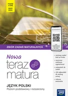 Pozostałe książki - Nowa Teraz Matura 2023 Język polski Zbiór zadań maturalnych Poziom podstawowy i rozszerzony: Szkoła ponadpodstawowa - miniaturka - grafika 1