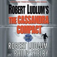 Audiobooki obcojęzyczne - Robert Ludlum's The Cassandra Compact - miniaturka - grafika 1