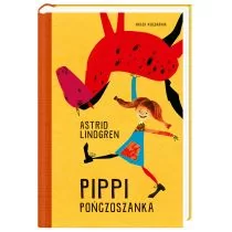 Nasza Księgarnia Pippi Pończoszanka - Astrid Lindgren