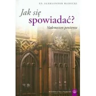 Religia i religioznawstwo - Salwator Jak się spowiadać - Vademecum penitenta - Aleksander Radecki - miniaturka - grafika 1