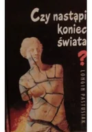 Felietony i reportaże - Czy nastąpi koniec świata - miniaturka - grafika 1