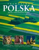 Albumy krajoznawcze - Prawdziwa Polska - skarby nadwiślańskiej krainy - miniaturka - grafika 1