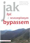 Nauki przyrodnicze - Jak życ z wszczepionym bypassem - miniaturka - grafika 1