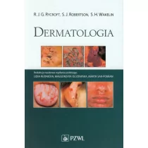 Wydawnictwo Lekarskie PZWL Dermatologia - Rycroft R.J.G., Robertson S.J., Wakelin S.H.