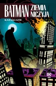 Komiksy dla dorosłych - Kataklizm. Batman Ziemia niczyja. Tom 1 - miniaturka - grafika 1