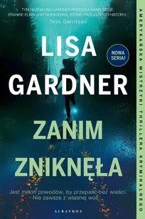Zanim zniknęła - E-booki - kryminał i sensacja - miniaturka - grafika 1