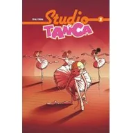 Książki o kulturze i sztuce - Studio tańca Tom 2 Bertrand Escaich,caroline Roque,christophe Piron - miniaturka - grafika 1