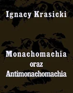 E-booki - literatura polska - Monachomachia i Antimonachomachia - miniaturka - grafika 1