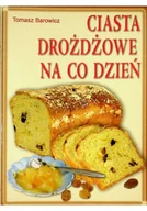 Ciasta, desery, wypieki - Ciasta drożdżowe na co dzień - miniaturka - grafika 1