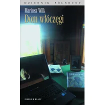 Wydawnictwo Literackie Mariusz Wilk Dom włóczęgi - Pamiętniki, dzienniki, listy - miniaturka - grafika 1