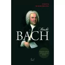 Sic Boski Bach + CD - Piotr Wierzbicki - Eseje - miniaturka - grafika 1