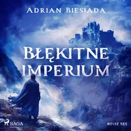 Audiobooki - fantastyka i horror - Błękitne imperium (plik audio) - miniaturka - grafika 1