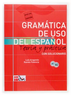 Gramatica de uso del espanol A1 - B2 Teoria y practica - Nowela - Pozostałe języki obce - miniaturka - grafika 2