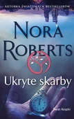 Literatura obyczajowa - Ukryte skarby (wydanie pocketowe) - Nora Roberts - książka - miniaturka - grafika 1
