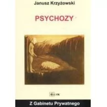 Psychozy - Janusz Krzyżowski - Zdrowie - poradniki - miniaturka - grafika 1