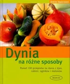 Książki kucharskie - Dynia na Różne Sposoby - miniaturka - grafika 1
