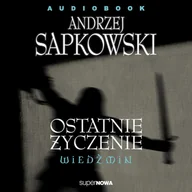 Audiobooki - fantastyka i horror - Ostatnie życzenie. Wiedźmin - miniaturka - grafika 1
