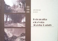Albumy - fotografia - Fotografia ojczysta Józefa Dańdy - miniaturka - grafika 1