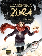 Komiksy dla dzieci - Biała magia. Czarownica Zora. Tom 3 - miniaturka - grafika 1