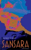 Felietony i reportaże - Sansara - Patrick Deville - miniaturka - grafika 1