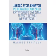 Książki medyczne - Trystuła Mariusz Jako$143ć życia chorych po rewaskularyzacji... - miniaturka - grafika 1