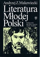 Podręczniki dla liceum - Literatura Młodej Polski Podręcznik dla klasy trzeciej szkoły średniej - miniaturka - grafika 1