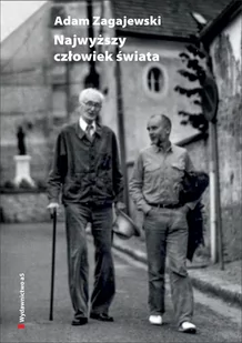 Najwyższy człowiek świata. O Józefie Czapskim - Biografie i autobiografie - miniaturka - grafika 1
