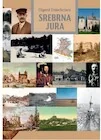 Publicystyka - Srebrna Jura Szkice o ziemi olkuskiej - miniaturka - grafika 1