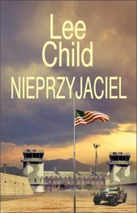 Nieprzyjaciel. Jack Reacher. Tom 8 - Kryminały - miniaturka - grafika 1
