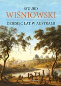 Przewodniki - Dziesięć lat w Australii Sygurt Wiśniowski - miniaturka - grafika 1