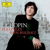 Muzyka klasyczna - Chopin Polonezy PL CD) Rafał Blechacz - miniaturka - grafika 1