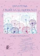 E-booki - biografie - Miastenia i Bumi na klamerkach - miniaturka - grafika 1