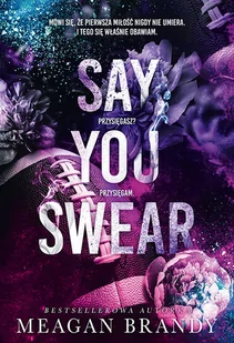 Say You Swear - Romanse - miniaturka - grafika 1