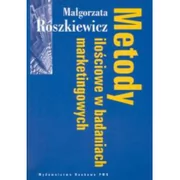Wydawnictwo Naukowe PWN Roszkiewicz Małgorzata Metody ilościowe w badaniach marketingowych