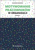 Zarządzanie - CeDeWu Motywowanie pracowników w organizacji - miniaturka - grafika 1