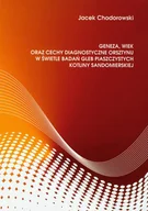 Nauki przyrodnicze - Geneza wiek oraz cechy diagnostyczne orsztynu w świetle badań gleb piaszczystych kotliny sandomierskiej Jacek Chodorowski - miniaturka - grafika 1