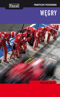 Praktyczny przewodnik. Węgry - Przewodniki - miniaturka - grafika 1