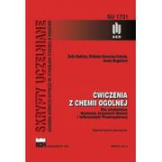 Technika - Wydawnictwa AGH Ćwiczenia z chemii ogólnej dla studentów... - Zofia Kalicka - miniaturka - grafika 1