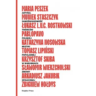 Artyści. Samoświadomość twórców polskiej muzyki popularnej w warunkach zmiany społecznej - PRACA ZBIOROWA - Albumy inne - miniaturka - grafika 1