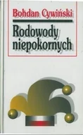Literatura obyczajowa - Rodowody niepokornych - miniaturka - grafika 1