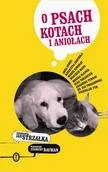Poradniki hobbystyczne - O psach, kotach i aniołach - miniaturka - grafika 1